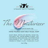 The Moisturizer Face Bar | Goat Milk Soap